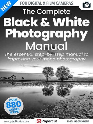 cover image of Black & White Photography The Complete Manual
